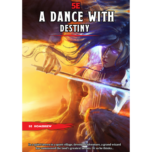 A Dance with Destiny