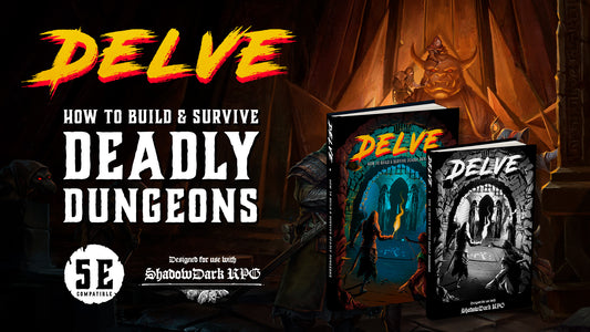 Delve by Bob World Builder: D&D Kickstarter Highlight