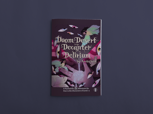 Doom Desert in the Decanter of Delirium