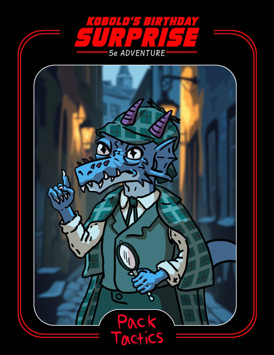 Kobold's Birthday Surprise