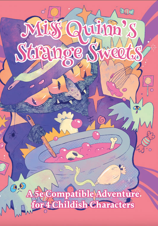 Miss Quinn’s Strange Sweets