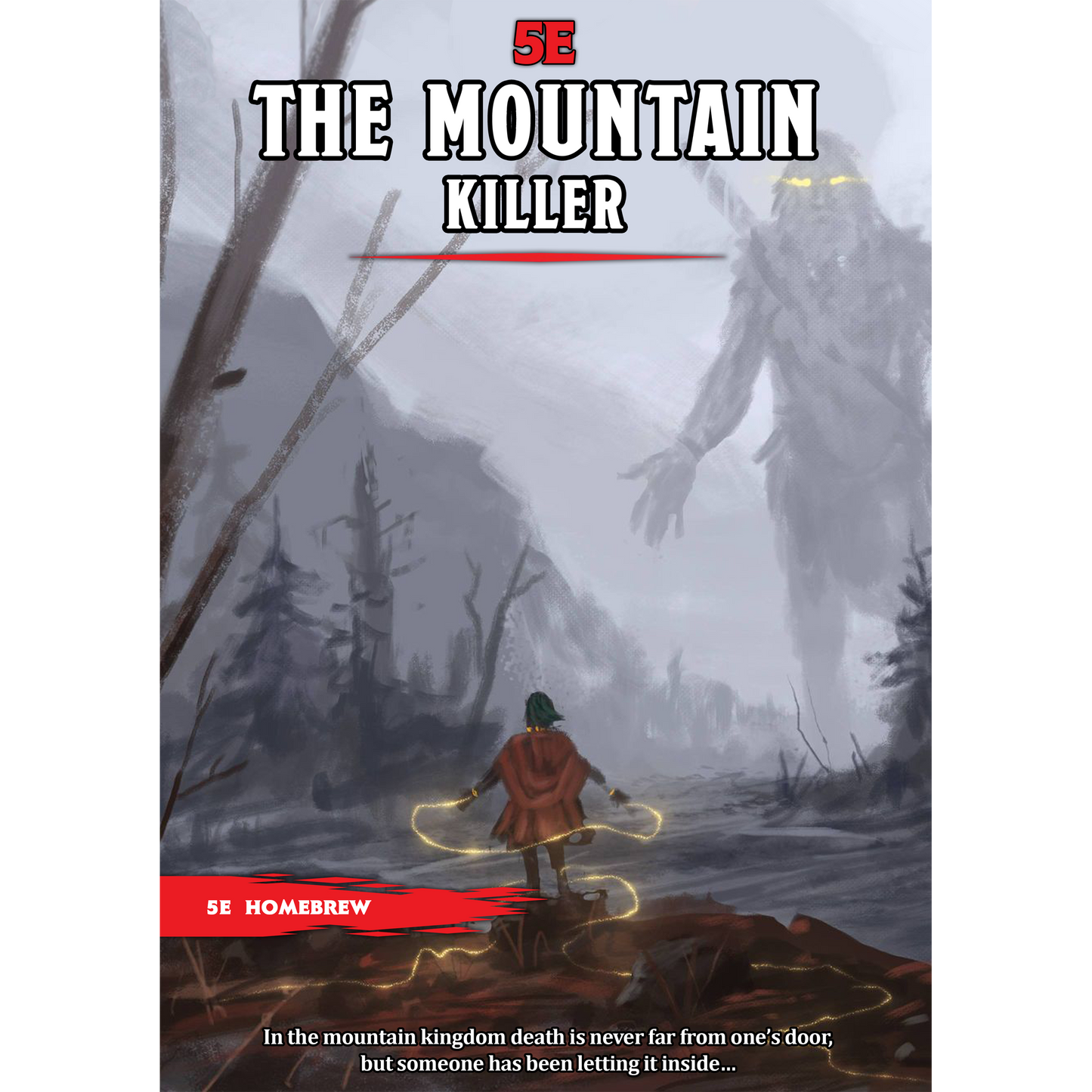 The Mountain Killer